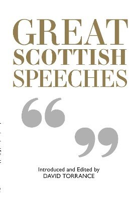 David Torrance - Great Scottish Speeches, Häftad
