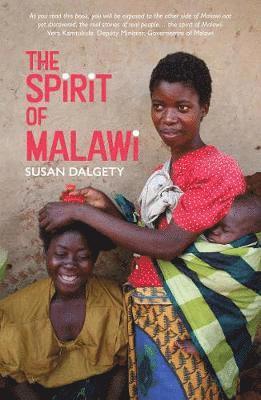 Susan Dalgety - Spirit of Malawi, Häftad