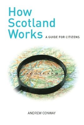 bokomslag How Scotland Works