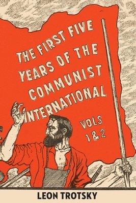 bokomslag First Five Years of the Communist International