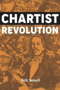 bokomslag Chartist Revolution