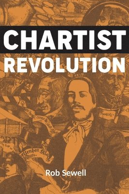 Chartist Revolution 1