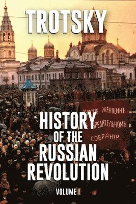 History of the Russian Revolution 1