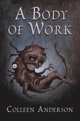 Colleen Anderson - Body of Work, Häftad