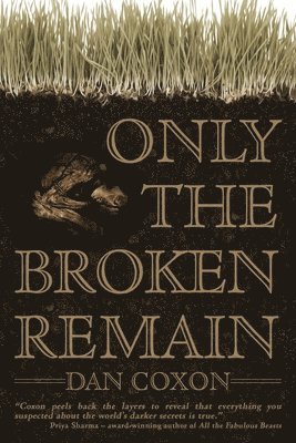Only the Broken Remain 1