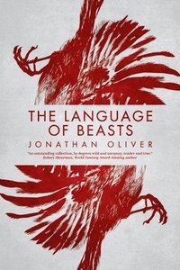 bokomslag The Language of Beasts