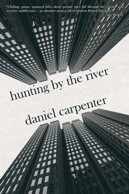 Daniel Carpenter - Hunting by the River, Häftad