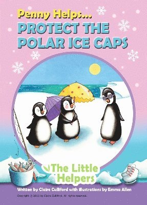 Penny Helps Protect The Polar Ice Caps