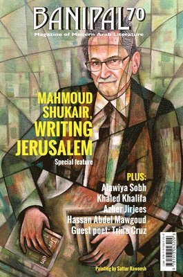 bokomslag Banipal 70 - Mahmoud Shukair, Writing Jerusalem