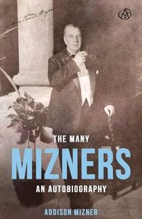 bokomslag The Many Mizners