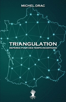 Triangulation - Repres pour des temps incertains 1