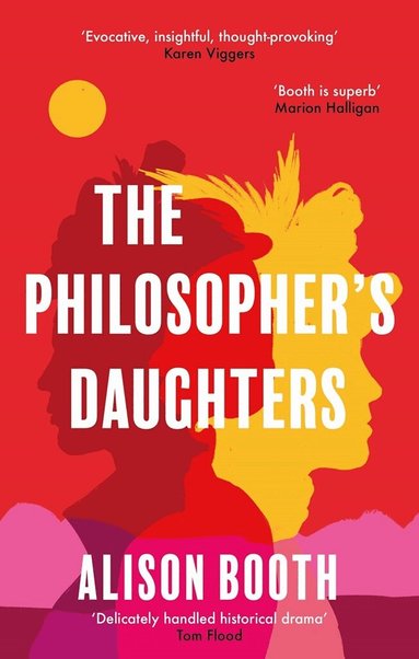 Alison Booth - Philosopher's Daughters, Häftad