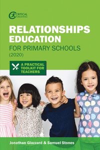 bokomslag Relationships Education for Primary Schools (2020)