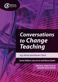 bokomslag Conversations to Change Teaching
