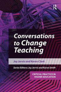 bokomslag Conversations to Change Teaching