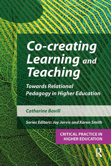 Catherine Bovill, Joy Jarvis, Karen Mpamhanga - Co-creating Learning and Teaching, Häftad