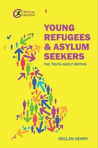 bokomslag Young Refugees and Asylum Seekers