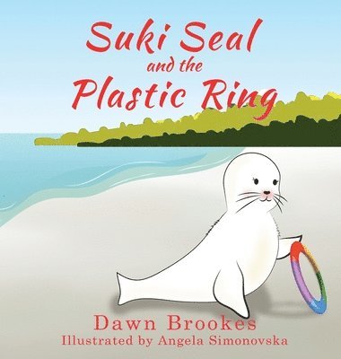 Suki Seal and the Plastic Ring 1