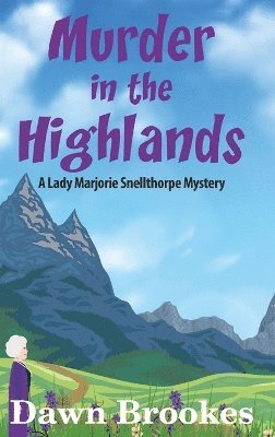 bokomslag Murder in the Highlands