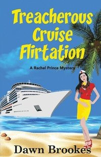 bokomslag Treacherous Cruise Flirtation