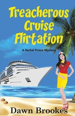 Treacherous Cruise Flirtation 1