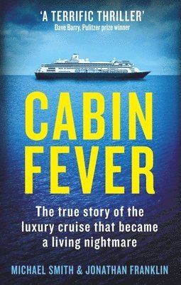 Michael Smith, Jonathan Franklin - Cabin Fever, Häftad