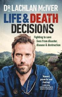 bokomslag Life and Death Decisions