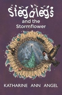 bokomslag Stegalegs and the Stormflower
