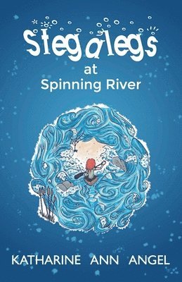 Stegalegs At Spinning River 1