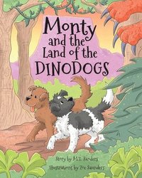 bokomslag Monty and the Land of the Dinodogs