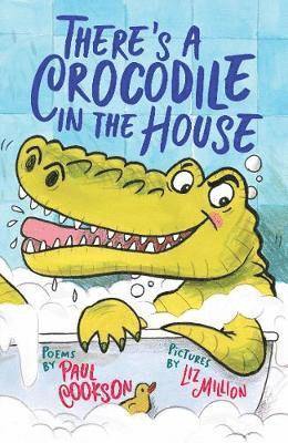 There's a Crocodile in the House 1