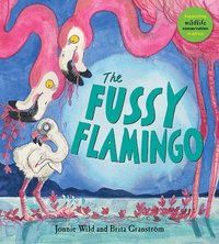 bokomslag The Fussy Flamingo