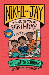 bokomslag Nikhil and Jay: The Star Birthday