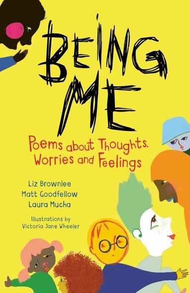 Liz Brownlee, Matt Goodfellow, Laura Mucha - Being Me, Häftad
