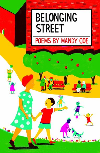Mandy Coe - Belonging Street, Häftad