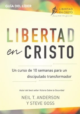 Neil T Anderson, Steve Goss - Libertad en Cristo, Häftad