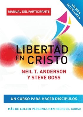 Neil T Anderson, Steve Goss - Libertad en Cristo, Häftad