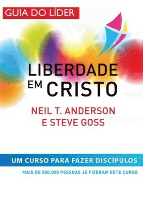 Neil T Anderson, Steve Goss - Liberdade em Cristo, Häftad