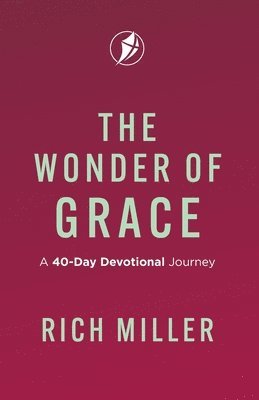 The Wonder of Grace: A 40-Day Devotional Journey 1