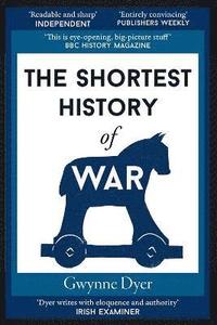 bokomslag The Shortest History of War
