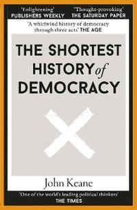 bokomslag The Shortest History of Democracy
