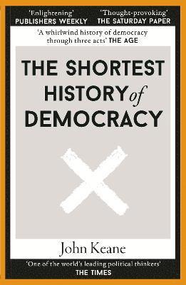 Shortest History of Democracy