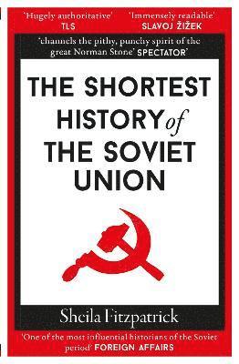 The Shortest History of the Soviet Union 1