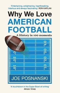 bokomslag Why We Love American Football