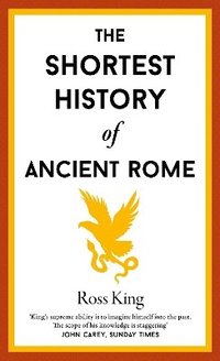 bokomslag Shortest History of Ancient Rome