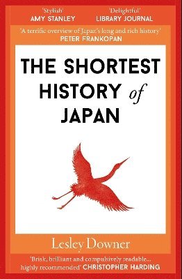 Lesley Downer - Shortest History of Japan, Häftad
