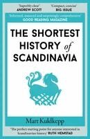 Mart Kuldkepp - Shortest History of Scandinavia, Häftad
