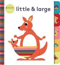 bokomslag Bright Baby Tabs - Little and large