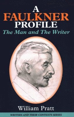 William Pratt - Faulkner Profile, Häftad