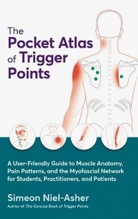 bokomslag The Pocket Atlas of Trigger Points